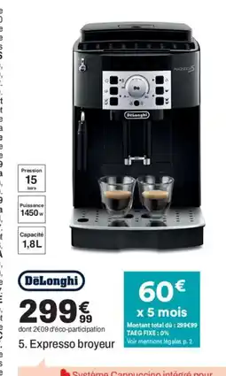 BUT DELONGHI Expresso broyeur offre