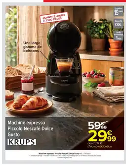 Carrefour Market KRUPS Machine expresso Piccolo Nescafé Dolce Gusto offre