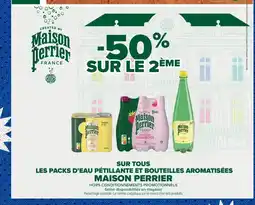 Carrefour Market MAISON PERRIER Sur tous les packs d'eau pétillante et bouteilles aromatisées offre
