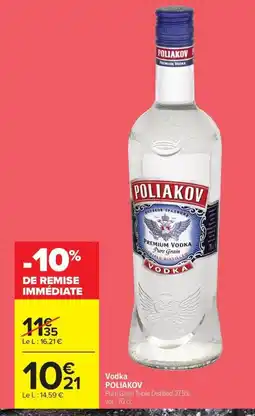 Carrefour Market POLIAKOV Vodka offre