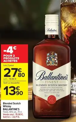 Carrefour Market BALLANTINE'S Blended Scotch Whisky offre