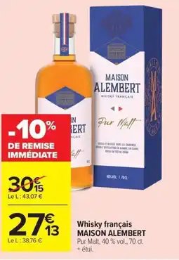Carrefour Market MAISON ALEMBERT Whisky français offre
