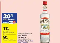 Carrefour Market OLD NICK Rhum traditionnel des Antilles offre
