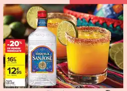 Carrefour Market SAN JOSÉ Tequila offre
