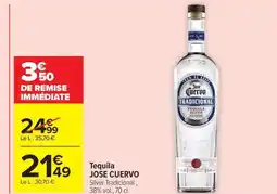 Carrefour Market JOSE CUERVO Tequila offre