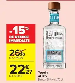 Carrefour Market ALTOS Tequila offre