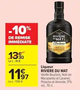 Carrefour Market RIVIÈRE DUMAT Liqueur offre