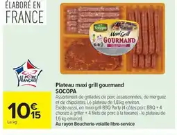 Carrefour Market SOCOPA Plateau maxi grill gourmand offre