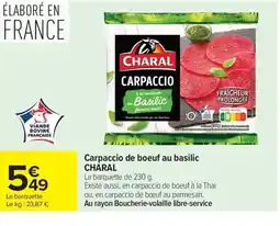Carrefour Market CHARAL Carpaccio de boeuf au basilic offre