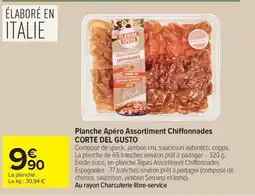 Carrefour Market CORTE DEL GUSTO Planche Apéro Assortiment Chiffonnades offre