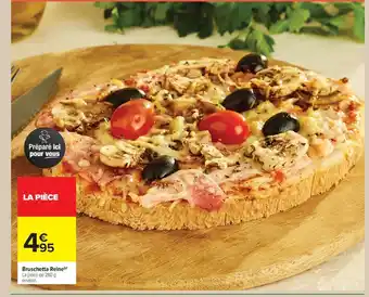 Carrefour Market Bruschetta Reine offre