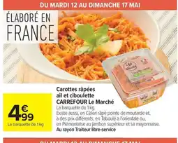 Carrefour Market CARREFOUR Carottes râpées ail et ciboulette offre