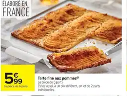 Carrefour Market Tarte fine aux pommes offre