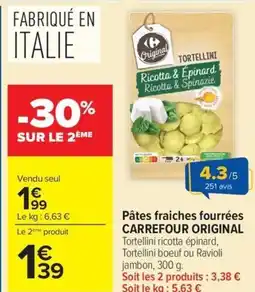 Carrefour Market CARREFOUR ORIGINAL Pâtes fraiches fourrées offre