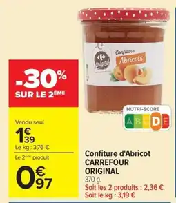 Carrefour Market CARREFOUR ORIGINAL Confiture d'Abricot offre