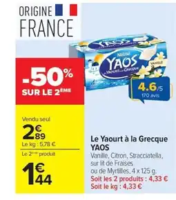 Carrefour Market YAOS Le Yaourt à la Grecque offre