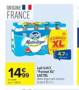 Carrefour Market LACTEL Lait U.H.T. Format XL offre
