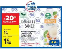 Carrefour Market CARREFOUR SENSATION Boisson végétale offre