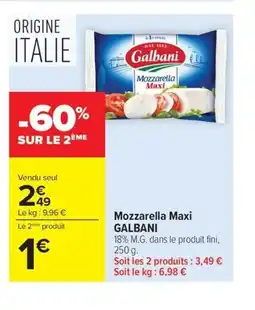Carrefour Market GALBANI Mozzarella Maxi offre