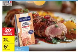 Carrefour Market MONTFORT Magret de canard offre