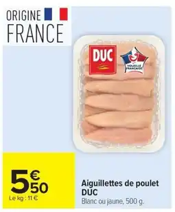 Carrefour Market DUC Aiguillettes de poulet offre