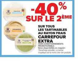 Carrefour Market CARREFOUR EXTRA Sur tous les tartinables au rayon frais offre
