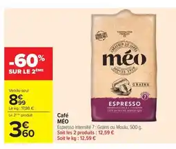 Carrefour Market MÉO Café offre