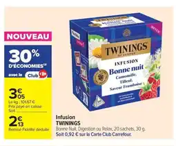 Carrefour Market TWININGS Infusion offre