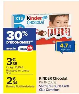 Carrefour Market KINDER Chocolat offre