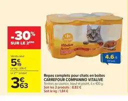Carrefour Market CARREFOUR COMPANINO VITALIVE Repas complets pour chats en boites offre