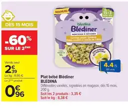 Carrefour Market BLEDINA Plat bébé Blédiner offre