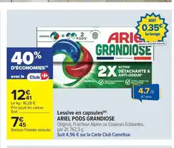 Carrefour Market ARIEL PODS GRANDIOSE Lessive en capsules offre
