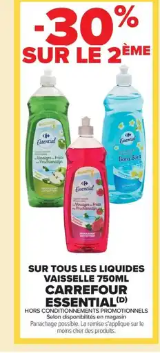 Carrefour Market CARREFOUR ESSENTIAL Sur tous les liquides vaisselle offre