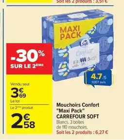 Carrefour Market CARREFOUR SOFT Mouchoirs Confort Maxi Pack offre