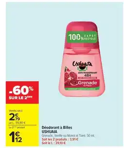 Carrefour Market USHUAIA Déodorant à Billes offre