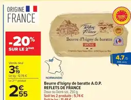 Carrefour REFLETS DE FRANCE Beurre d'Isigny de baratte A.O.P. offre