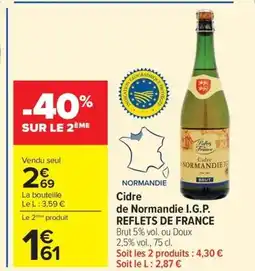 Carrefour I.G.P. REFLETS DE FRANCE Cidre de Normandie offre