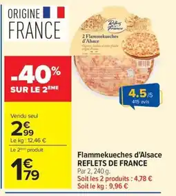 Carrefour REFLETS DE FRANCE Flammekueches d'Alsace offre