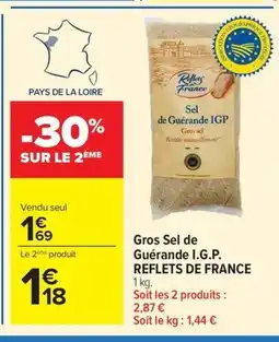 Carrefour REFLETS DE FRANCE Gros Sel de Guérande I.G.P. offre