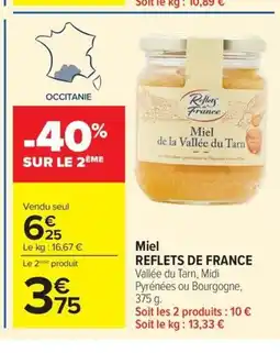 Carrefour REFLETS DE FRANCE Miel offre