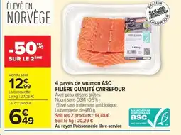 Carrefour ASC FILIÈRE QUALITÉ CARREFOUR 4 pavés de saumon offre