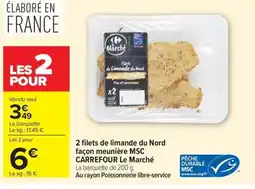 Carrefour MSC CARREFOUR 2 filets de limande du Nord façon meunière offre