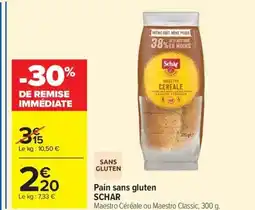 Carrefour SCHAR Pain sans gluten offre