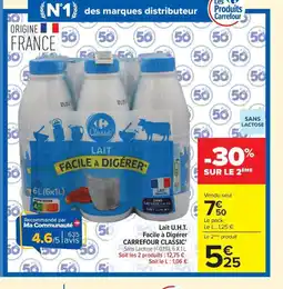 Carrefour CARREFOUR CLASSIC Lait U.H.T. Facile à Digérer offre