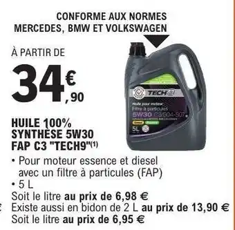 HUILE 100% SYNTHÈSE 5W30 FAP C3 TECH9