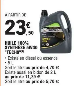E.Leclerc HUILE 100% SYNTHÈSE 5W40 TECH9 offre