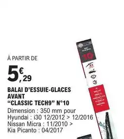 E.Leclerc Balai d'essuie-glaces avant 'Classic Tech9' N°10 offre