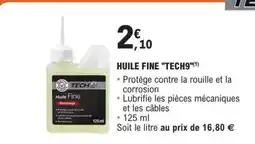 E.Leclerc HUILE FINE TECH9 offre