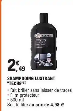 E.Leclerc SHAMPOOING LUSTRANT TECH9 offre