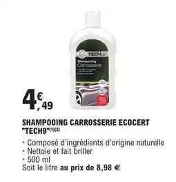 E.Leclerc SHAMPOOING CARROSSERIE ECOCERT TECH9 offre